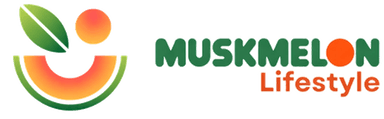 Muskmelon Lifestyle